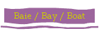 Baie / Bay / Boat
